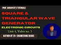 SQUARE AND TRIANGULAR WAVE GENERATOR