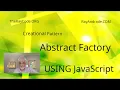 JavaScript Abstract Factory Design Pattern Explained UML Diagram Code Example SWOT Analysis