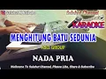 Download Lagu MENGHITUNG BATU SEDUNIA ll KARAOKE NOSTALGIA ll ASLI GROUP ll NADA PRIA CIS=DO