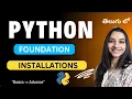 1 Python Installation Python Tutorial in Telugu Monika Talks Telugu