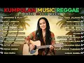 Kumpulan Lagu Dangdut 🔥 Top Cover Reggae Terbaru 2025 || Lagu Indonesia Pilihan Terbaik
