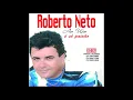 CD Roberto Neto -VOLUME-3|TOP|