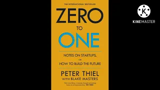 ملخص كتاب من صفر الى واحد 