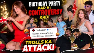 Birthday Par hi Controversy kardi 😢 Please Band kardo🙏🏻| Sneha Sachdeva