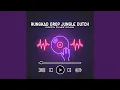 Download Lagu RUNGKAD DROP JUNGLE DUTCH