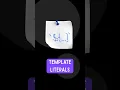 Template Literals Simple Explained