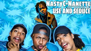 nasty c use u0026 seduce official video ft nanette reaction