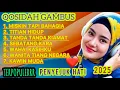 Lagu KOLEKSI TERMAHALL QOSIDAH GAMBUS ‼️NONSTOP PENYEJUK HATI DI 2025♥️ MERDU ENAK DI DENGAR SEDUNIA 