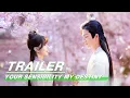Download Lagu Official Trailer: Your Sensibility My Destiny | 公子倾城 | iQiyi