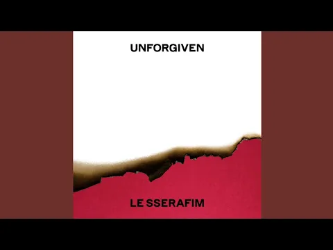 Download MP3 LE SSERAFIM (르세라핌) ‘UNFORGIVEN [feat. Nile Rodgers]’ (MUSIC AUDIO)