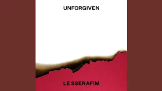 LE SSERAFIM 르세라핌 UNFORGIVEN Feat Nile Rodgers MUSIC AUDIO 