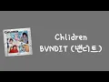 Download Lagu [INDO SUB] BVNDIT (밴디티)  – Children [HAN/ROM/INA]