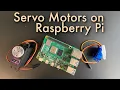 Servo Motors on Raspberry Pi gpiozero