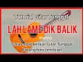 Download Lagu Tutorial Gitar Tunggal LAH LAME DIK BALIK (@kartinitanjung1 )