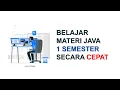 BELAJAR PEMROGRAMAN JAVA UNTUK PEMULA BELAJAR PEMROGRAMAN DASAR TUTORIAL JAVA PEMULA