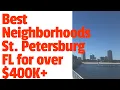 BEST NEIGHBORHOODS ST PETERSBURG FL Over 400K St Pete Homes for sale Keller Williams St Pete