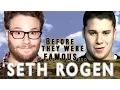 SETH ROGEN - Before They Were Famous