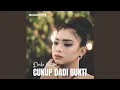 Download Lagu Cukup Dadi Bukti