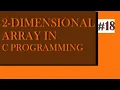 Two Dimensional Array in c programming with nested loop