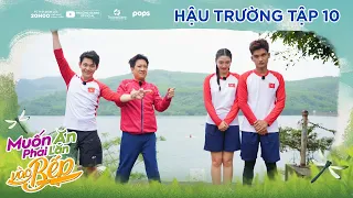 BTS #10: Hậu trường tập cuối, Giang Ca hết mình cùng các "út cưng" | MAPLVB Mùa 5