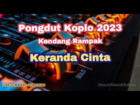 Download MP3 Keranda Cinta - Pongdut Koplo | Dangdut Kendang Rampak 2023