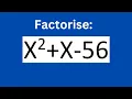 Factorise x 2 x-56