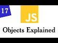 017 - JavaScript Objects Explained Modern JavaScript For Beginners Soomali