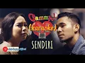 Download Lagu Gamma1 Sendiri (karaoke)