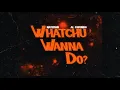 Lagu Nateman - Whatchu Wanna Do? feat. Al Facundo (Official Lyric Video)