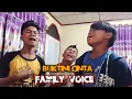 BUKTINI CINTA [FAMILY VOICE] Sesi latihan Bosku..