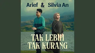 tak lebih tak kurang