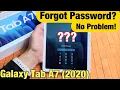 Galaxy Tab A7 2020 Forgot Password PIN Pattern Code No Problem