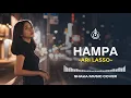Lagu HAMPA - ARI LASSO | COVER BY SHAKA MUSIC
