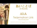 Download Lagu Kimizero ED Full Lirik || Ai Kotoba - AliA || ROM/KAN/IND/ENG