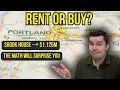 Renting vs Buying a House in Portland Oregon 2026 - The 300K Difference