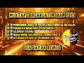 SEA DAYAK REMIX - MIXTAPE BREAKLATIN IBAN 2025