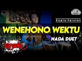 Download Lagu WENEHONO WEKTU KARAOKENADA DUET VERSI KOPLO TERBARU