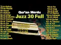 MUROTTAL AL QURAN JUZ AMMA MERDU MENYENTUH HATI BY  ALAA AQEL