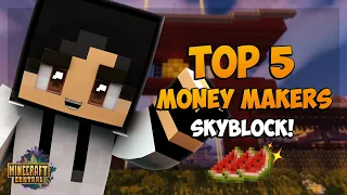 Top 5 BEST ways to MAKE MONEY on McCentral Skyblock