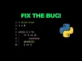 Python While Loop Quiz Fix the Error in Python A Coding Challenge Python for Beginners