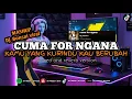 Lagu DJ MASHUP VIRAL 2025!! DJ CUMA FOR NGANA X KAMU YANG KURINDU VIRAL DJ BONSAI FYP TIKTOK TREND!!!