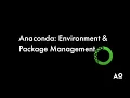Anaconda Tutorial Master Environment Package Management in Python Step-by-Step Guide