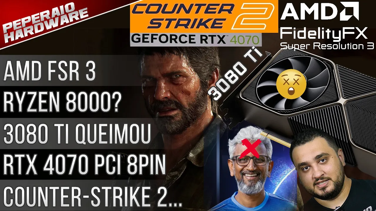 Resumão – Enfim FSR3 / RIP Moore / RTX 3080 Ti morrendo / Counter Strike 2 / RTX 4070 vazou / ZEN 5?