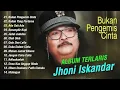 Download Lagu ALBUM TERLARIS JHONI ISKANDAR FULL ALBUM