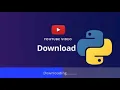 Download YouTube s with PYTHON