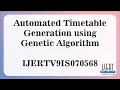 Automated Timetable Generation using Genetic Algorithm