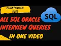 All Interview oracle SQL Queries in One Part-1 All Interview SQL Queries