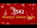 Download Lagu SSK 2 BGM 4  Nirakar Omkar mantra - Ep207