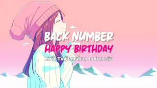 Download Lagu Jepang Enak - Happy Birthday Back Number Lirik Terjemahan Indonesia MP3