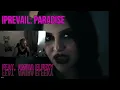 I Prevail - Paradise (feat. Amira Elfeky) [Official Music Video]